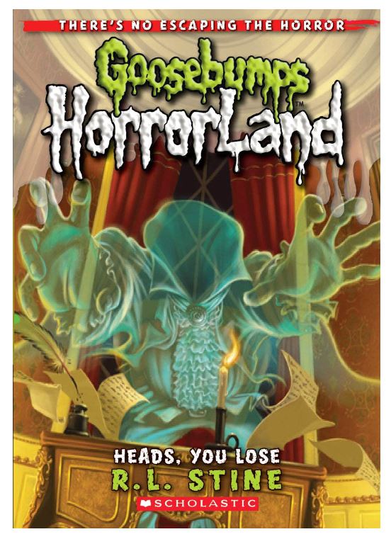 GB HORRORLAND#15 HEADS YOU LOSE